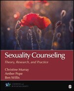 Christine E. (Elizabeth) Murray, Amber L. Pope, Benjamin T. (Tinsley) Willis - Sexuality Counseling, Häftad