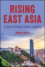 bokomslag Rising East Asia