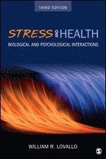 bokomslag Stress and Health: Biological and Psychological Interactions