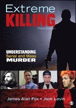 James Alan Fox, Jack Levin - Extreme Killing, Häftad
