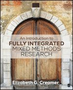 bokomslag An Introduction to Fully Integrated Mixed Methods Research