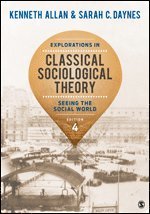 bokomslag Explorations in Classical Sociological Theory