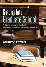 Gregory J. Privitera - Getting Into Graduate School, Häftad