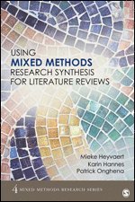 bokomslag Using Mixed Methods Research Synthesis for Literature Reviews