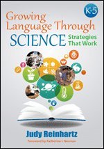 Growing Language Through Science, K-5 1