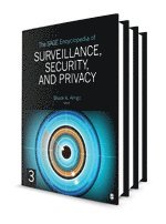 Bruce A. Arrigo - The SAGE Encyclopedia of Surveillance, Security, and Privacy, Inbunden