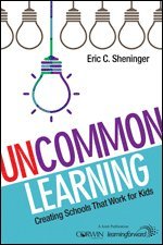 Eric C. Sheninger - UnCommon Learning, Häftad