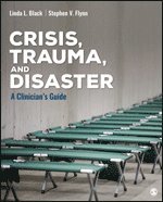 bokomslag Crisis, Trauma, and Disaster