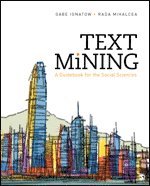 bokomslag Text Mining: A Guidebook for the Social Sciences