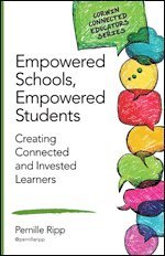 bokomslag Empowered Schools, Empowered Students