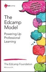 bokomslag The Edcamp Model