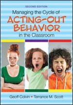 bokomslag Managing the Cycle of Acting-Out Behavior in the Classroom