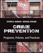 bokomslag Crime Prevention: Programs, Policies, and Practices
