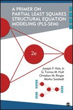 bokomslag A Primer on Partial Least Squares Structural Equation Modeling (PLS-SEM)