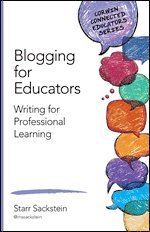Starr Sackstein - Blogging for Educators, Häftad
