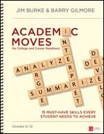bokomslag Academic Moves for College and Career Readiness, Grades 6-12