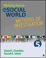 Daniel F. Chambliss, Russell K. Schutt - Making Sense of the Social World, Häftad