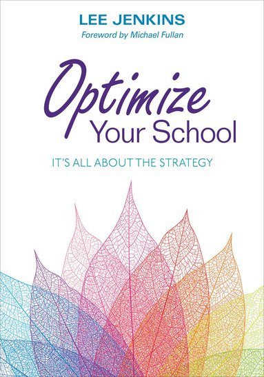 Lyle Lee Jenkins - Optimize Your School, Häftad
