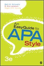 Beth M. Schwartz, R. Eric Landrum, Regan A. R. Gurung - An EasyGuide to APA Style, Häftad