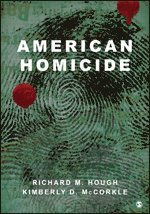 Richard M. Hough, Kimberly D. McCorkle - American Homicide, Häftad