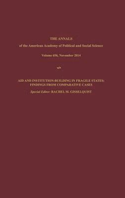 Rachel M Gisselquist, Rachel M Gisselquist - Aid and Institution-Building in Fragile States, Inbunden