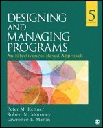 Peter M. Kettner, Robert M. Moroney, Lawrence L. Martin - Designing and Managing Programs, Häftad