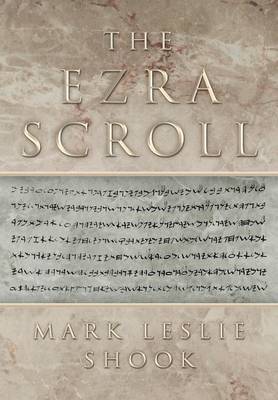 Mark Leslie Shook - Ezra Scroll, Inbunden