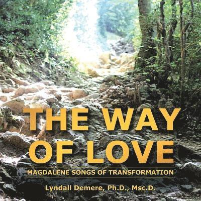 The Way of Love 1