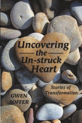 Uncovering the Un-struck Heart 1