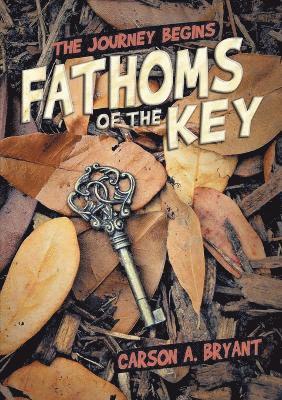 bokomslag Fathoms of the Key