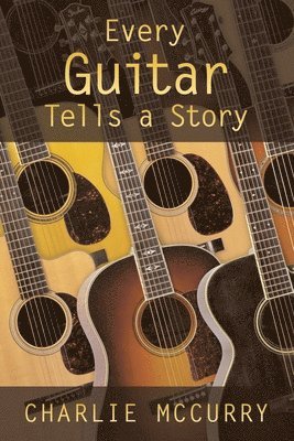 Every Guitar Tells A Story 1