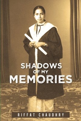 Shadows of My Memories 1