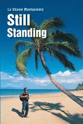 Still Standing 1