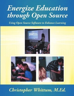 Energize Education through Open Source 1