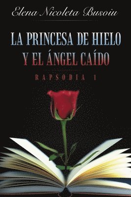 bokomslag Princesa De Hielo y El Angel Caido
