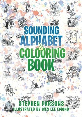Sounding Alphabet & Colouring Book 1