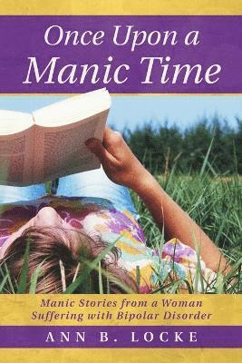 Once Upon a Manic Time 1