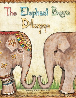 bokomslag Elephant Boy's Dilemma