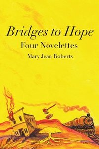bokomslag Bridges to Hope