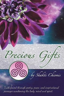 Shakti Chionis - Precious Gifts, Häftad