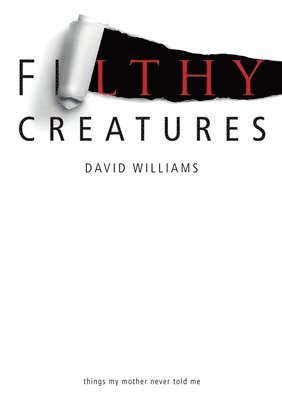 Filthy Creatures 1