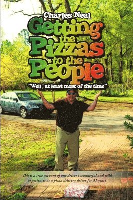 bokomslag Getting the Pizzas to the People