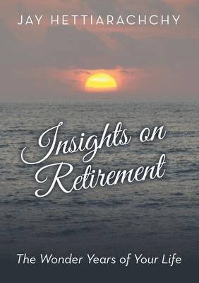Insights on Retirement 1