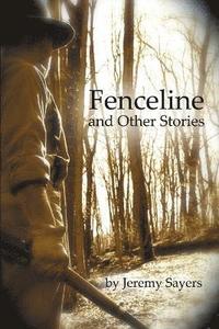 bokomslag Fenceline and Other Stories