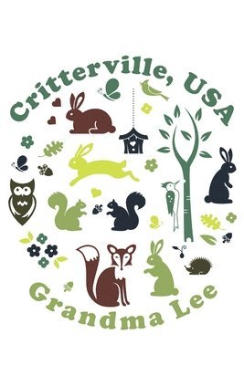 Critterville, USA 1