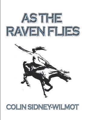 bokomslag As the Raven Flies