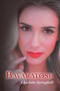 bokomslag Bavaratose