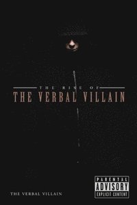 bokomslag Rise of the Verbal Villain