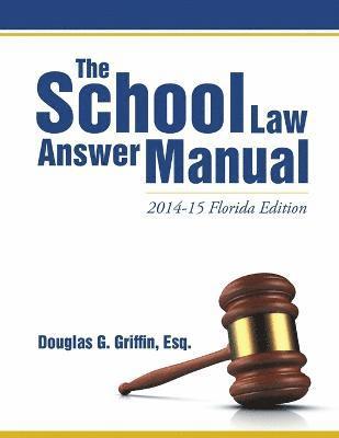 bokomslag The School Law Answer Manual