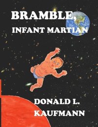 bokomslag Bramble, Infant Martian